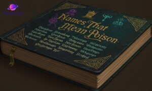 Names That Mean Poison
