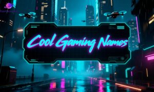 Cool Gaming Names
